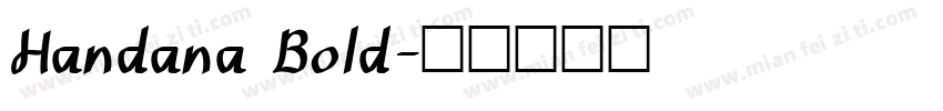 Handana Bold字体转换